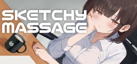 5799【爆款触摸SLG/动态/官中】进入可疑按摩店的新员工SKETCHY MASSAGE Ver1.3 官中去码版+存档 PC+安卓-ACG俱乐部 - 各类游戏免费下载