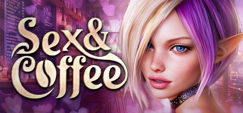 3229【欧美3D/动态/无码/官中】性与咖啡 Sex & Coffee v1.0-ACG俱乐部 - 各类游戏免费下载